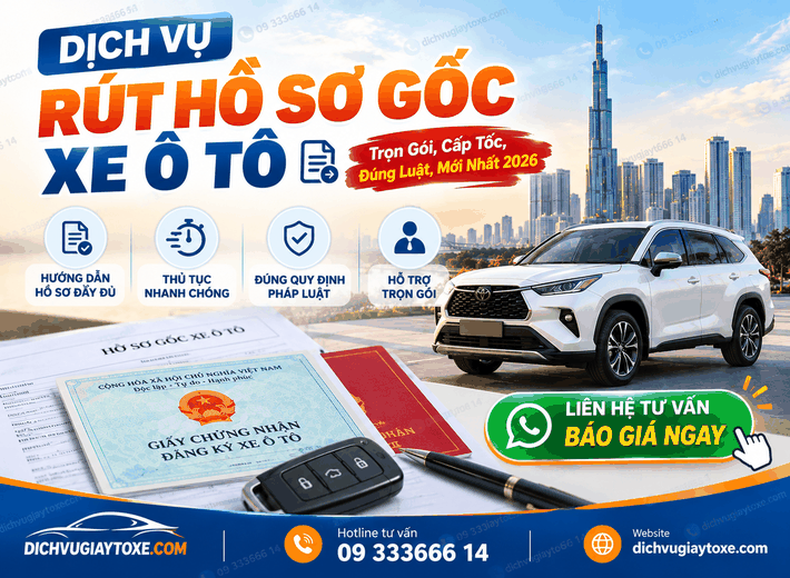 Rút Hồ Sơ Gốc Xe Ô Tô