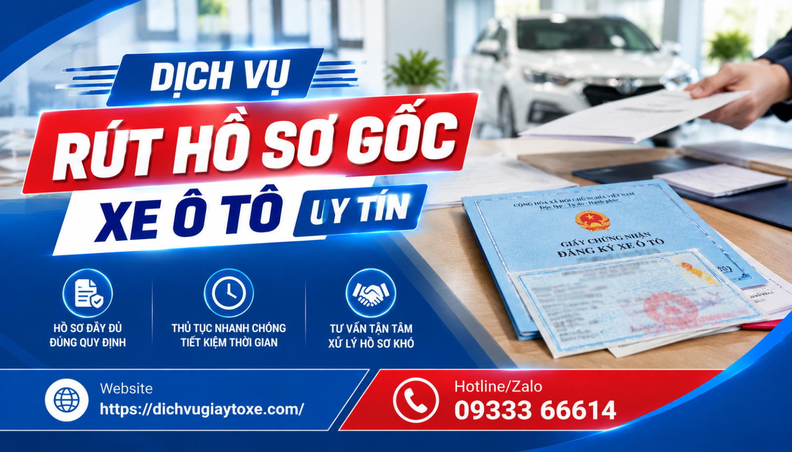 Dịch Vụ Rút Hồ Sơ Gốc Xe Ô Tô
